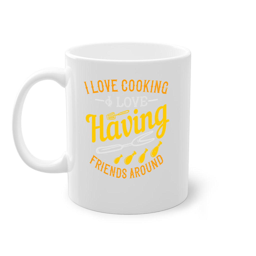i love cooking i love having friends around 30#- cooking-Mug / Coffee Cup