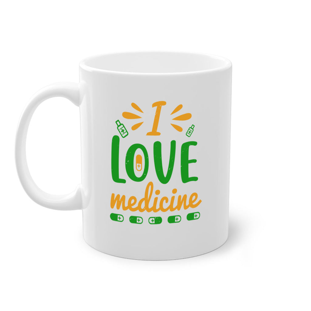 i love medicine Style 45#- medical-Mug / Coffee Cup