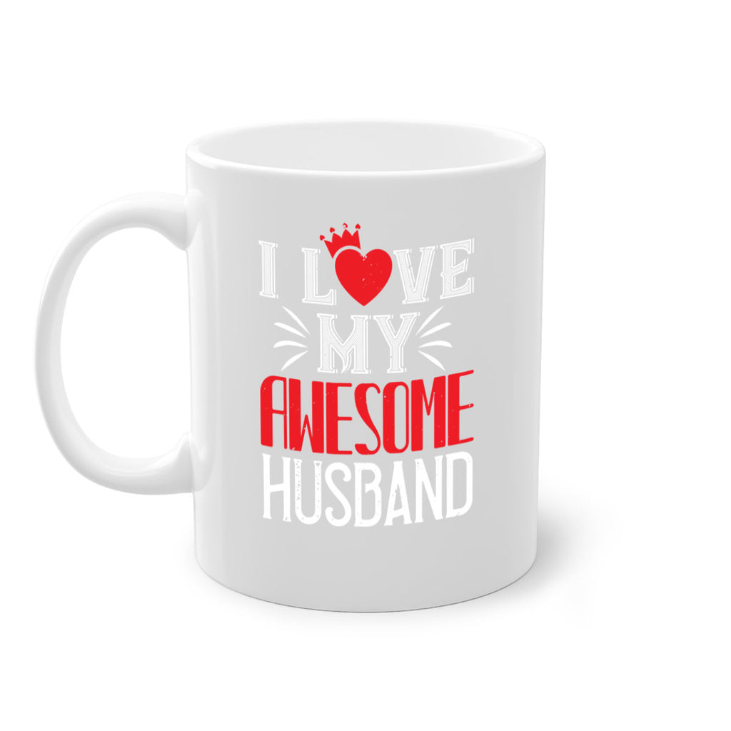 i love my awesome husband 56#- valentines day-Mug / Coffee Cup