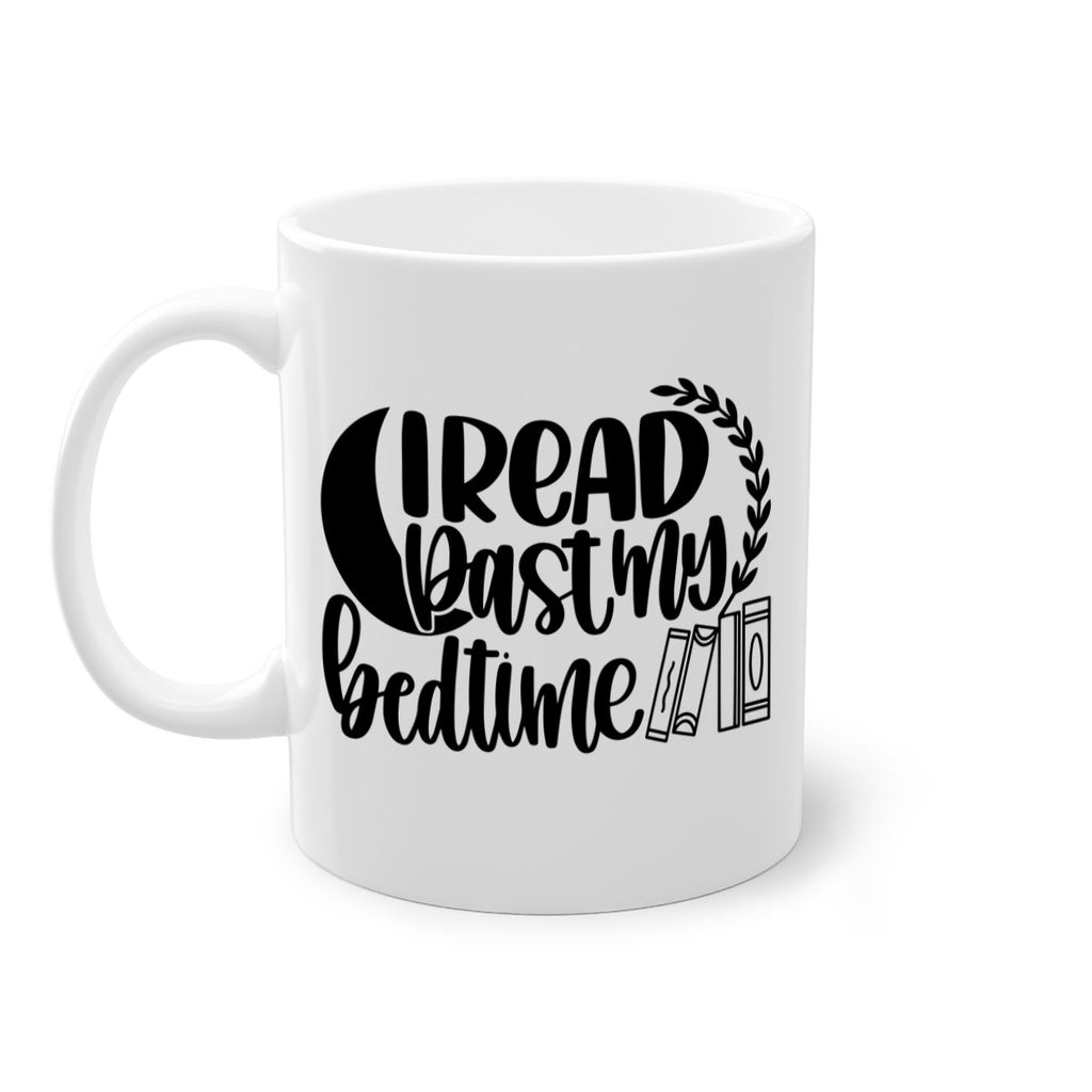 i read past my bedtime 36#- Reading - Books-Mug / Coffee Cup