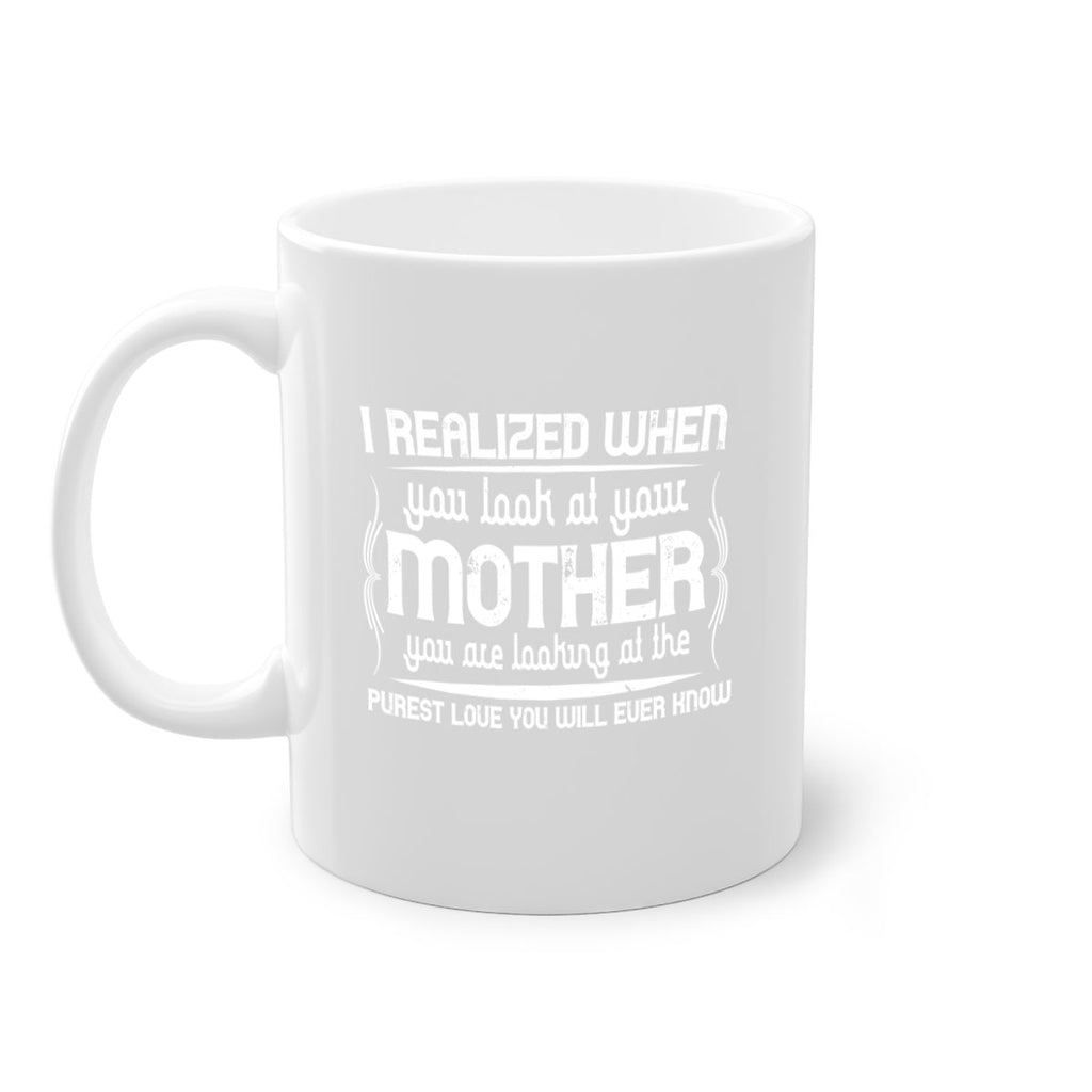 i realized when 154#- mom-Mug / Coffee Cup