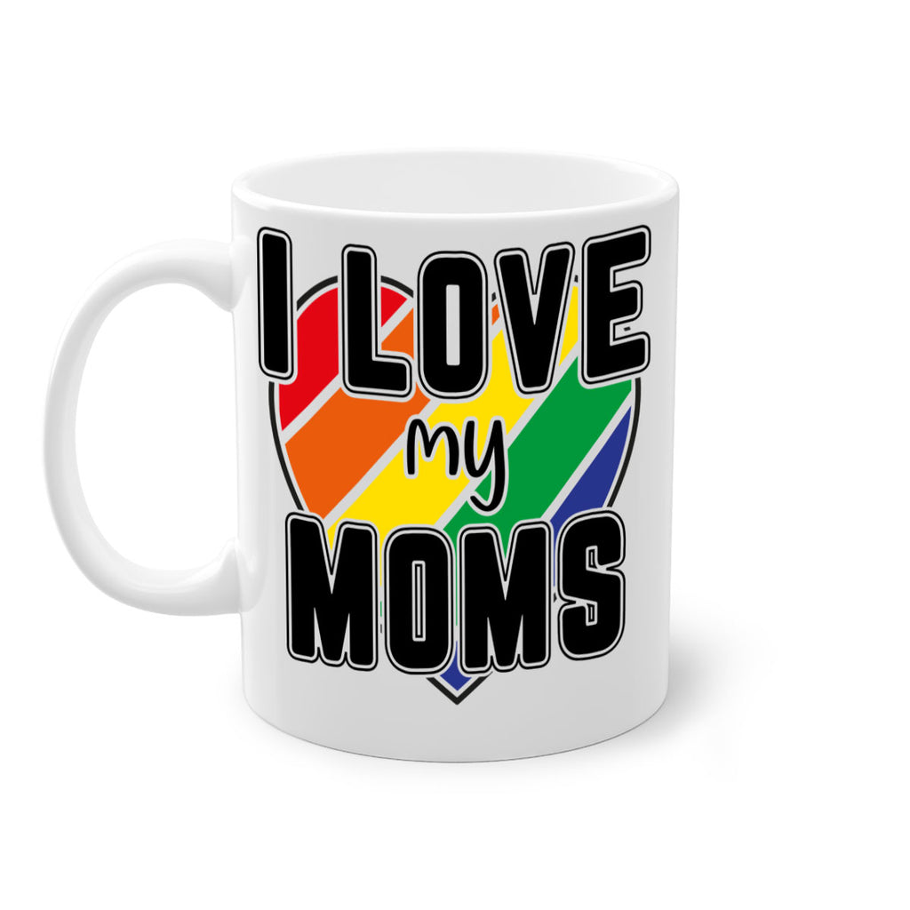 ilovemymoms 121#- lgbt-Mug / Coffee Cup