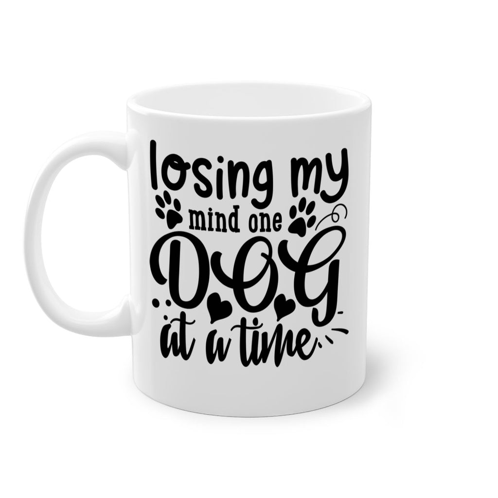 losing my mind one dog at a time Style 75#- Dog-Mug / Coffee Cup