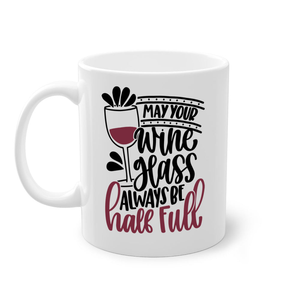 may your wine glass 39#- wine-Mug / Coffee Cup