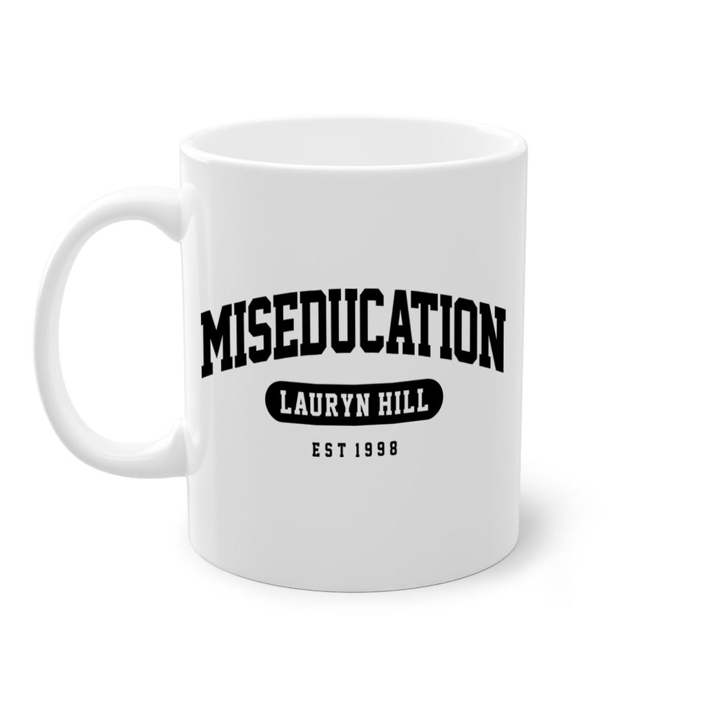 miseducation of lauryn hill college 67#- black words - phrases-Mug / Coffee Cup