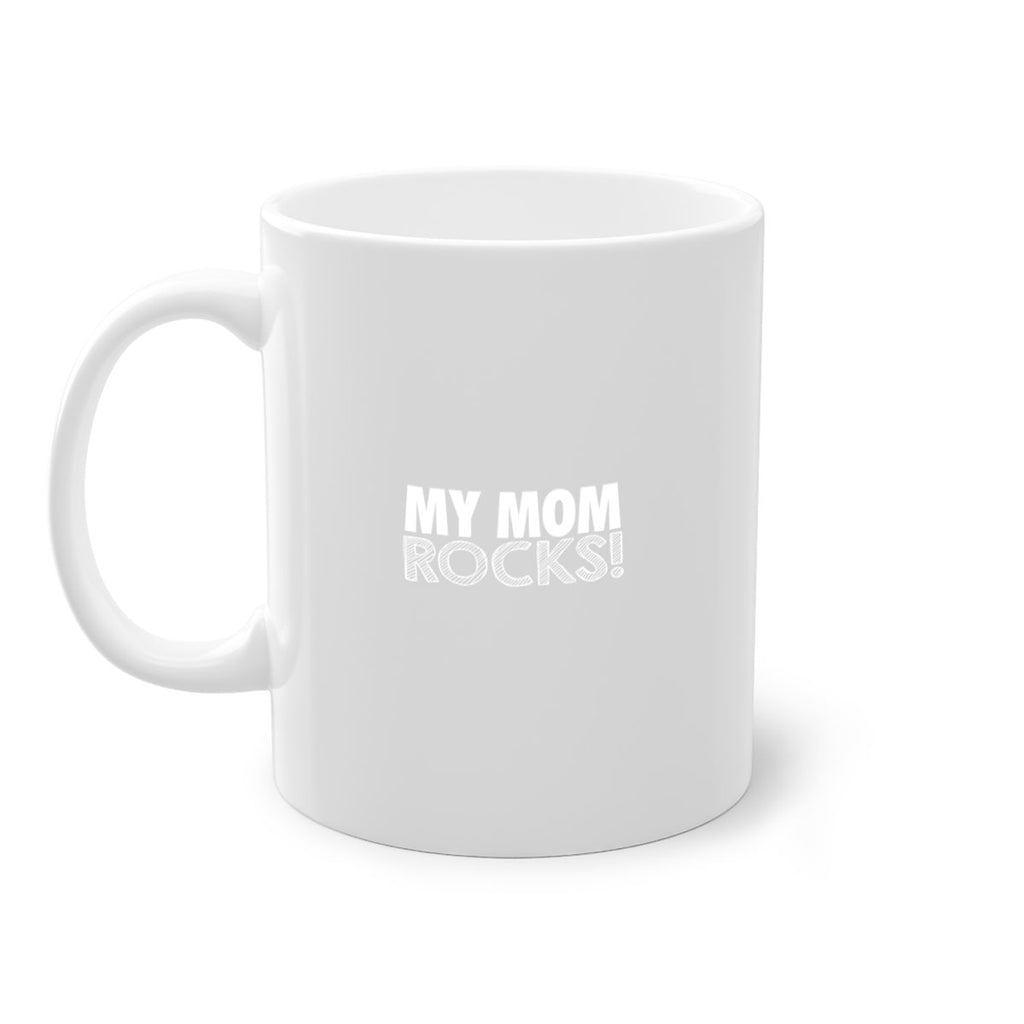 my mom rocks 417#- mom-Mug / Coffee Cup