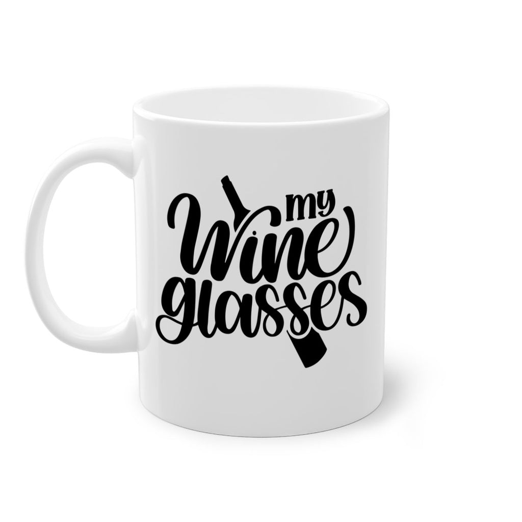 my wine glasses 35#- wine-Mug / Coffee Cup