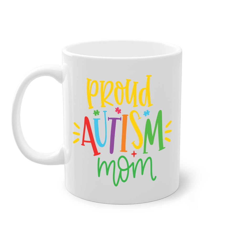 proud autism mom Style 35#- autism-Mug / Coffee Cup