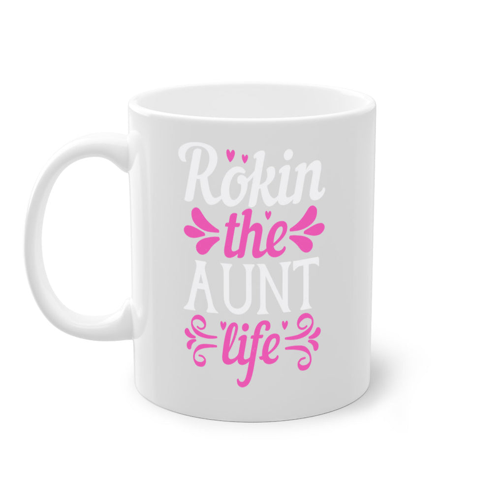 rokin the aunt life Style 24#- aunt-Mug / Coffee Cup