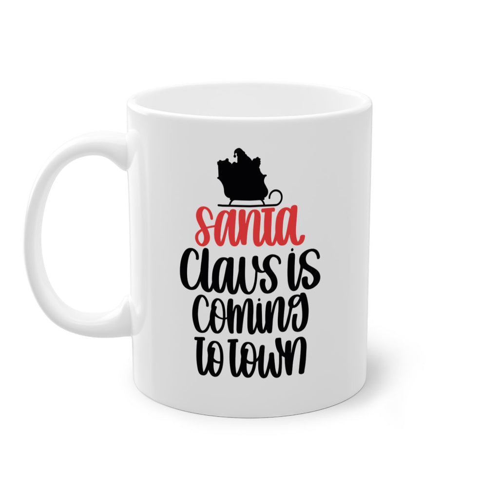 santa claus is coming to town 61#- christmas-Mug / Coffee Cup