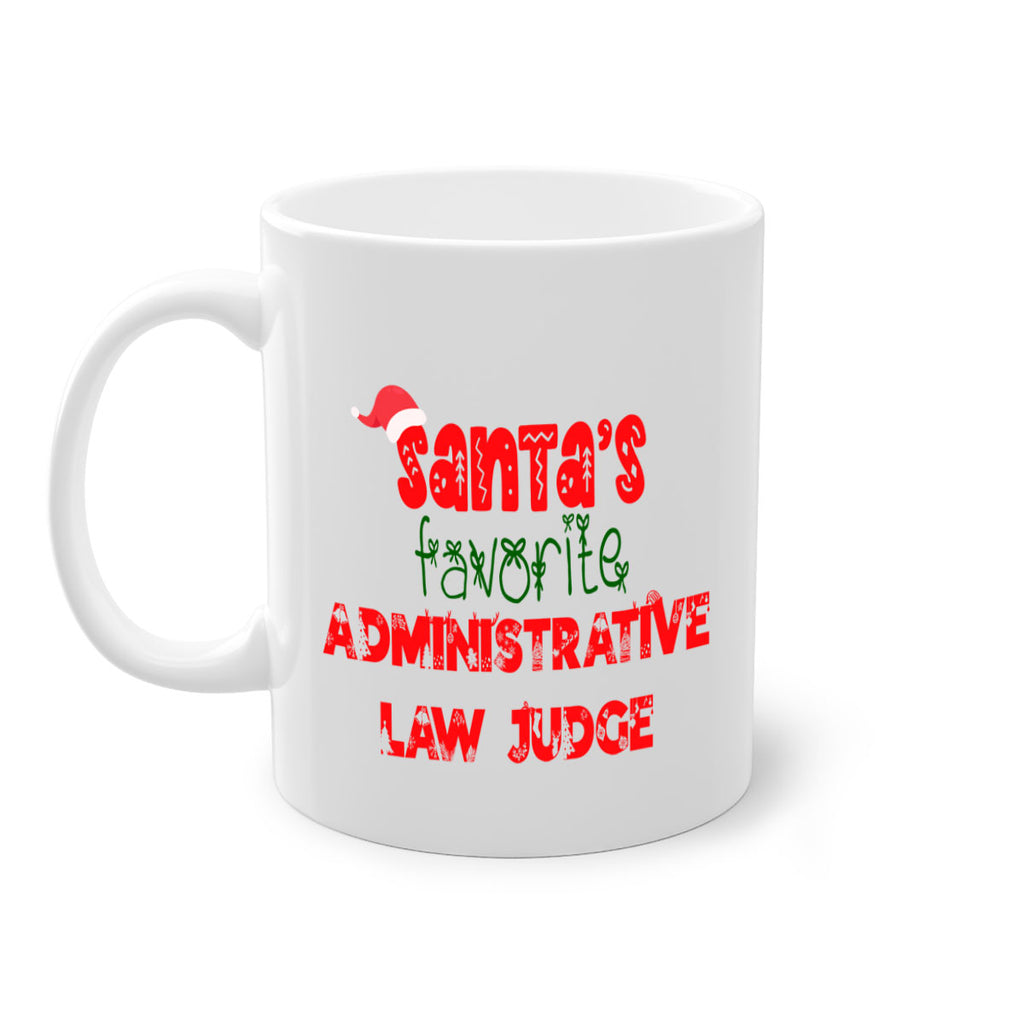 santas favorite administrative law judge style 624#- christmas-Mug / Coffee Cup