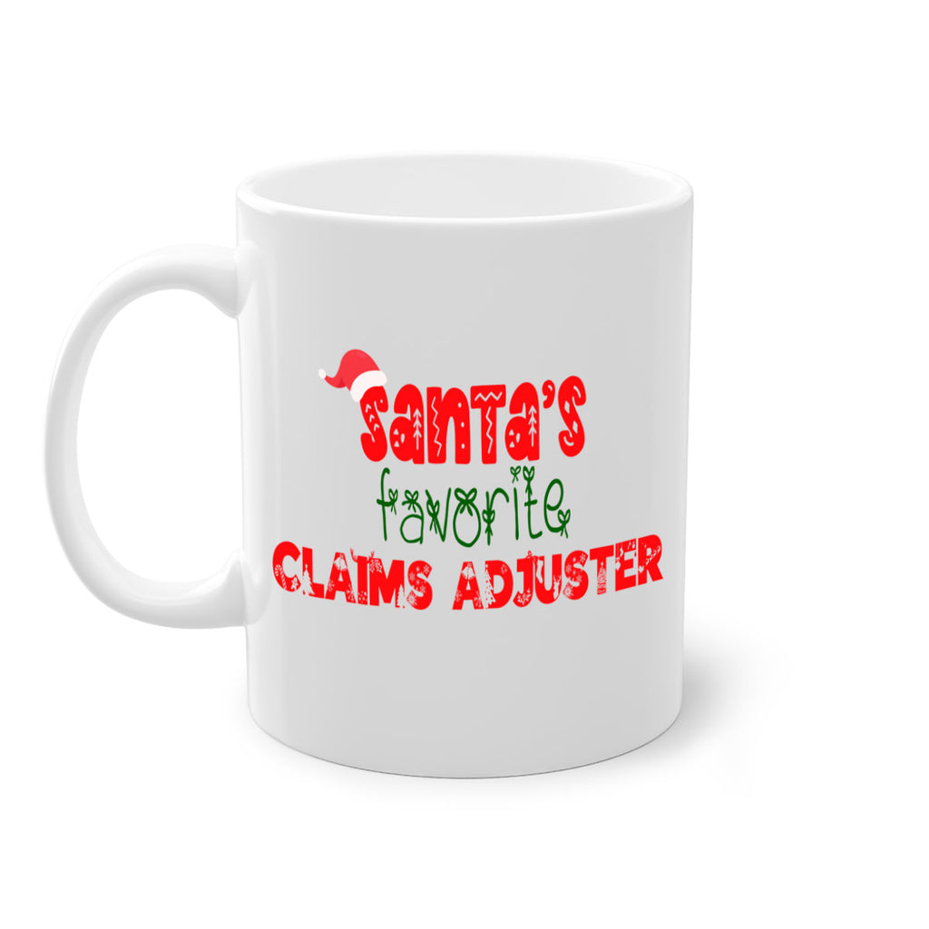 santas favorite claims adjuster style 718#- christmas-Mug / Coffee Cup