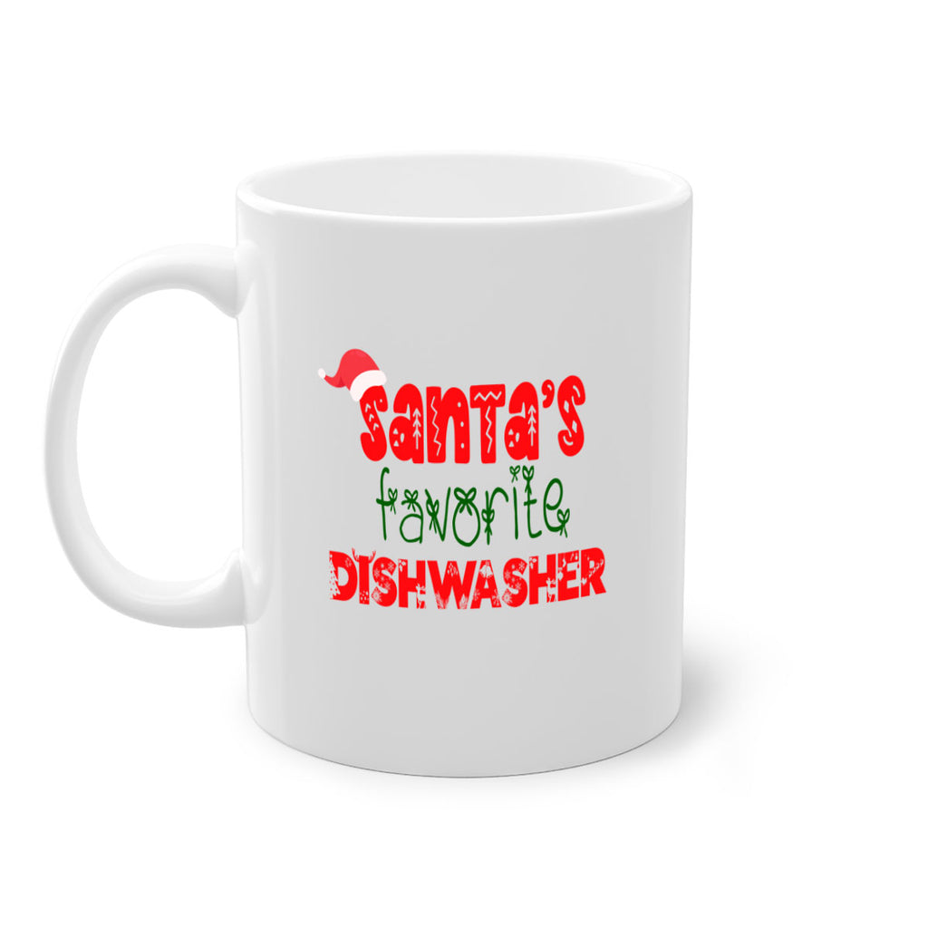 santas favorite dishwasher style 783#- christmas-Mug / Coffee Cup