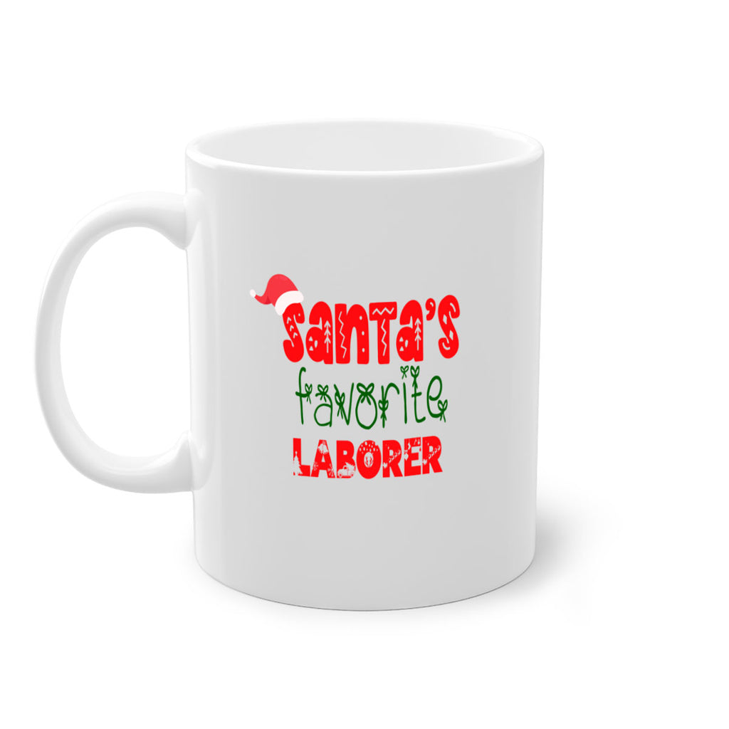 santas favorite laborer style 906#- christmas-Mug / Coffee Cup