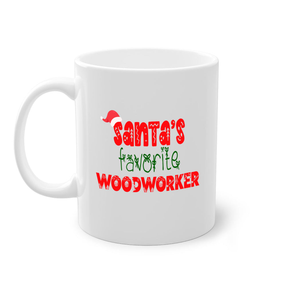 santas favorite woodworker style 1157#- christmas-Mug / Coffee Cup