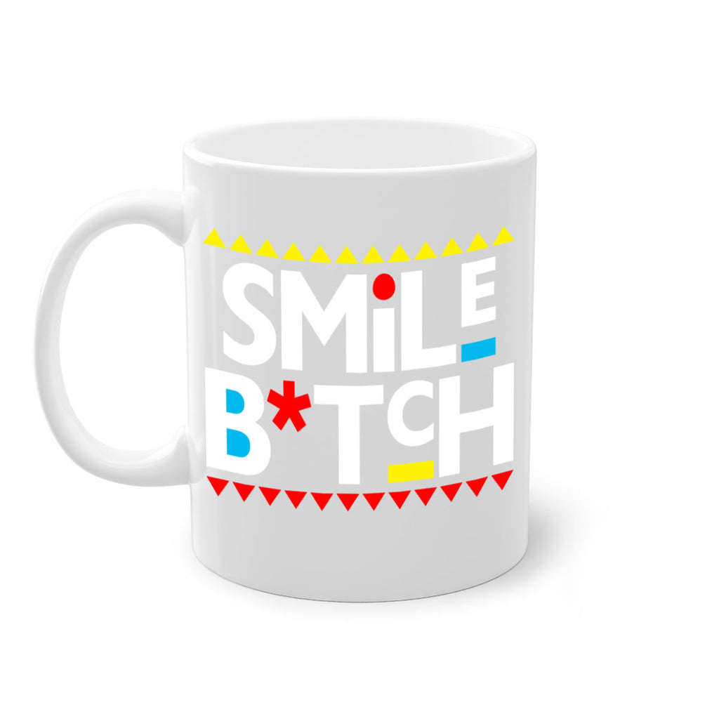 smile bitch 30#- black words - phrases-Mug / Coffee Cup