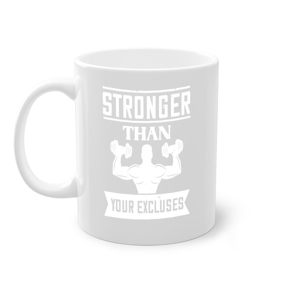 stronger than your excluses 71#- gym-Mug / Coffee Cup
