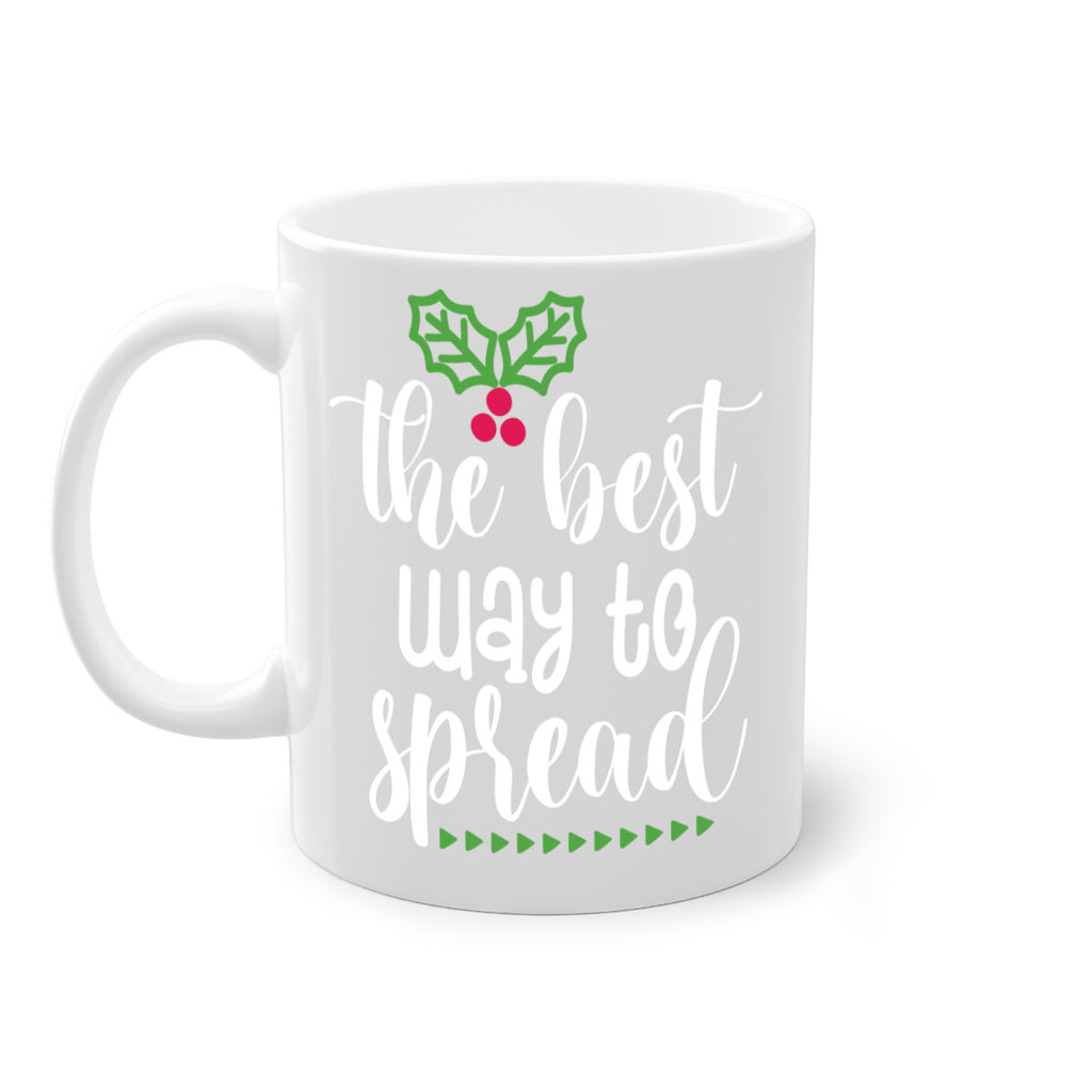 the best way to spread style 1195#- christmas-Mug / Coffee Cup