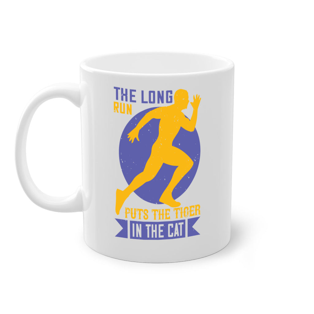 the long run puts the tiger in the cat 15#- running-Mug / Coffee Cup