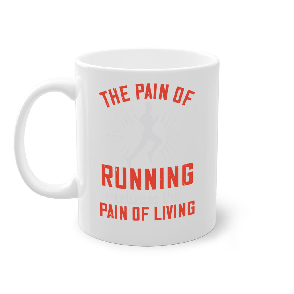 the pain of running relieves the pain of living 12#- running-Mug / Coffee Cup