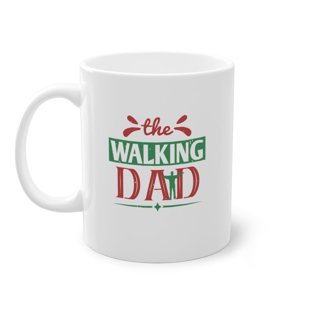 the walking dad 147#- fathers day-Mug / Coffee Cup