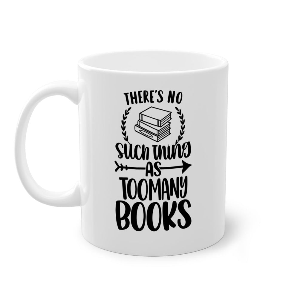 theres no such thing as 24#- Reading - Books-Mug / Coffee Cup