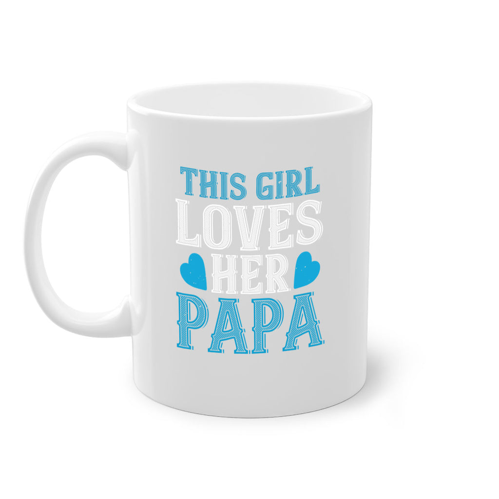 this girl loves her papa 3#- grandpa-Mug / Coffee Cup