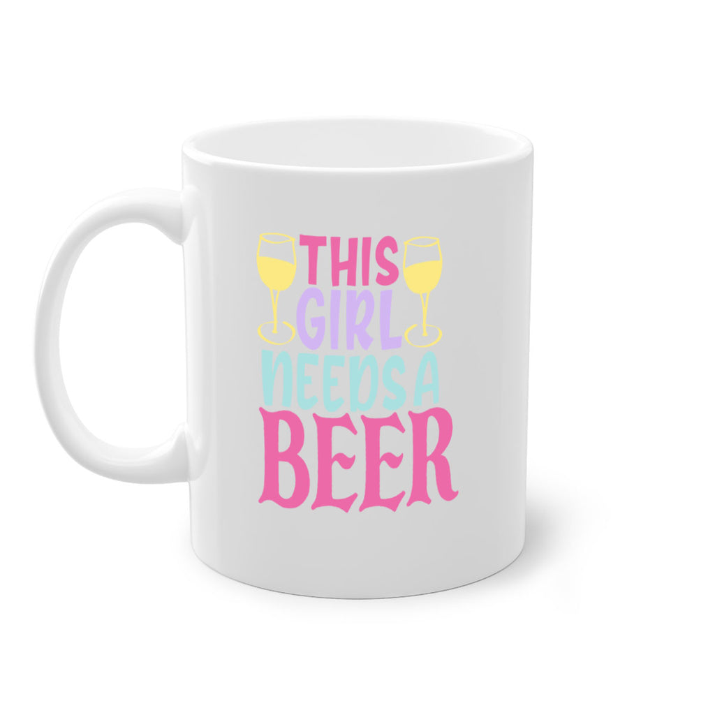 this girl needs a beer 120#- beer-Mug / Coffee Cup