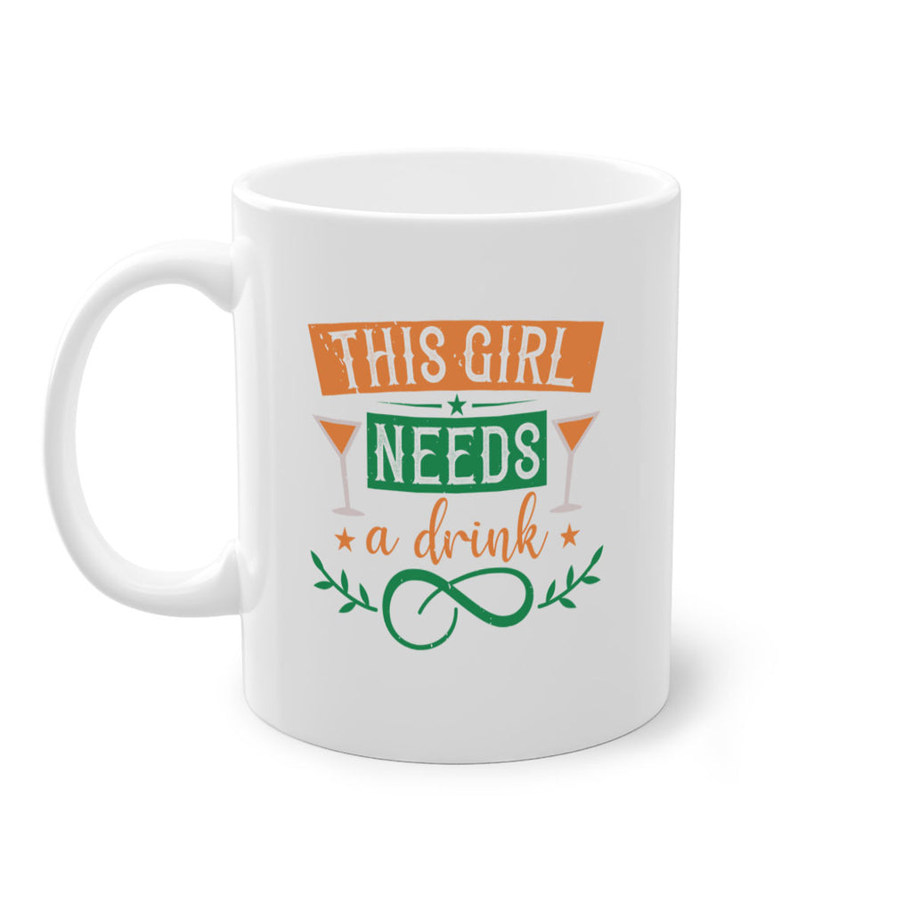 this girl needs a drink 36#- mardi gras-Mug / Coffee Cup
