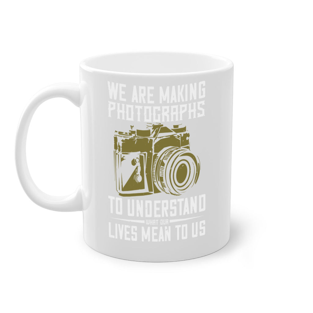 we are making photographs 7#- photography-Mug / Coffee Cup