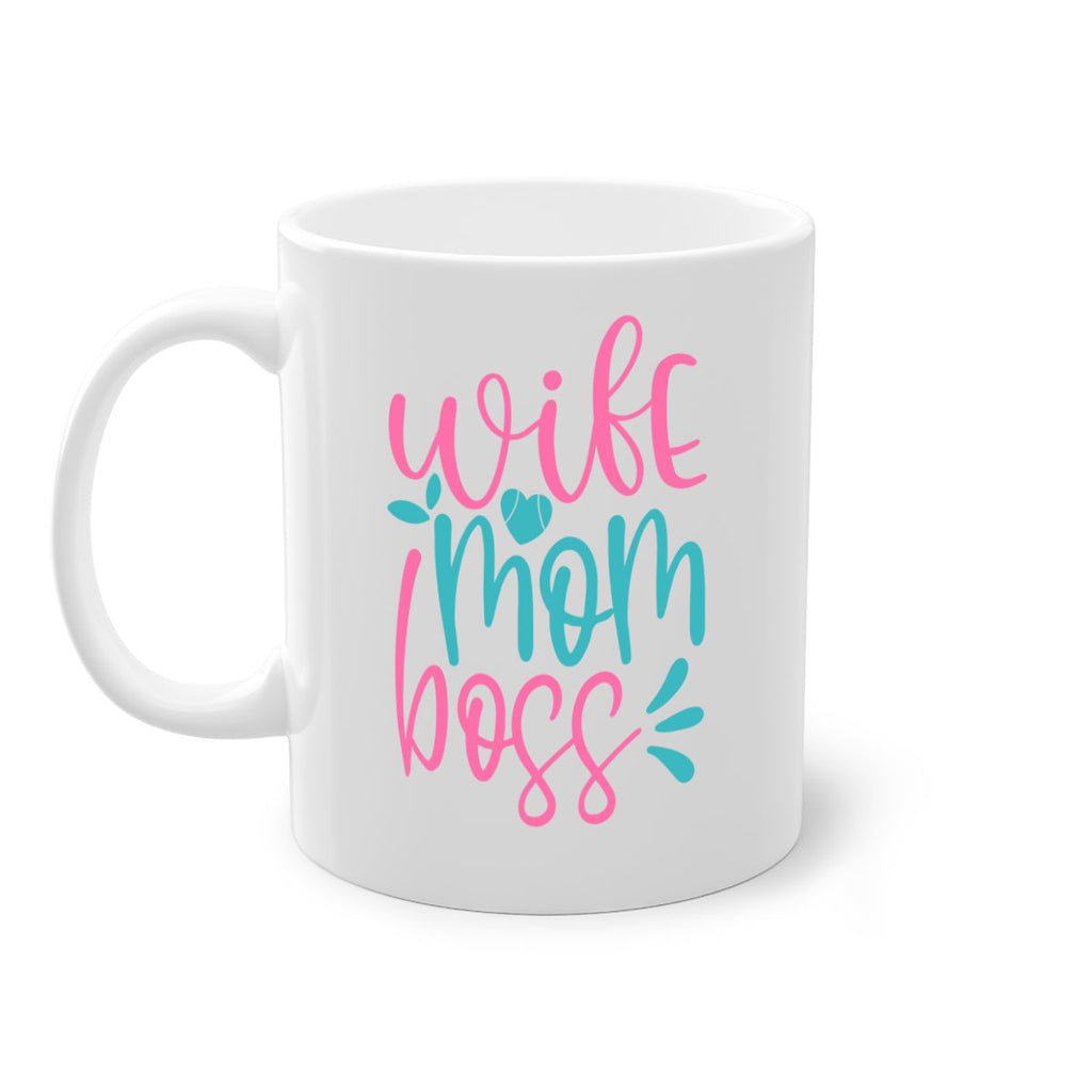wife mom boss 298#- mom-Mug / Coffee Cup