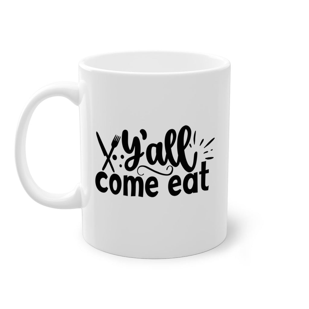 yall come eat 66#- kitchen-Mug / Coffee Cup