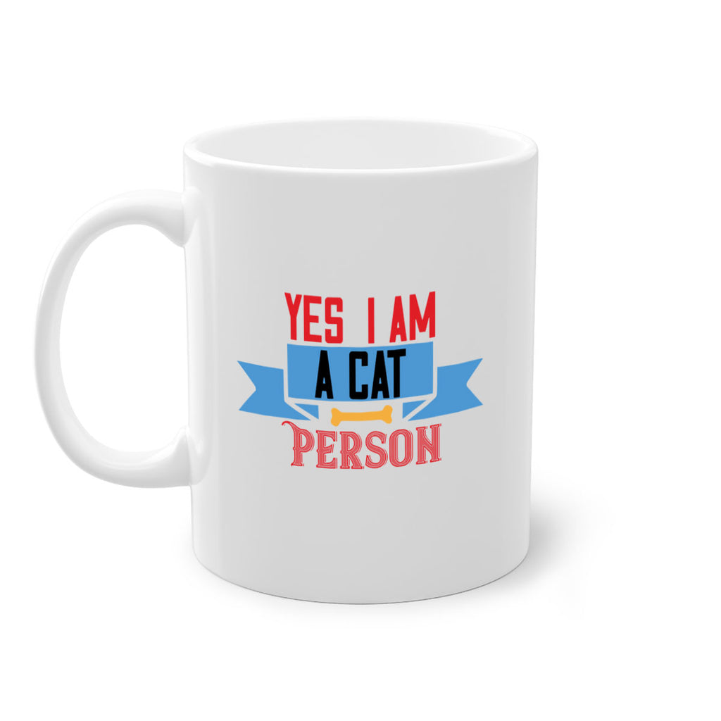 yes i am acat person Style 123#- cat-Mug / Coffee Cup