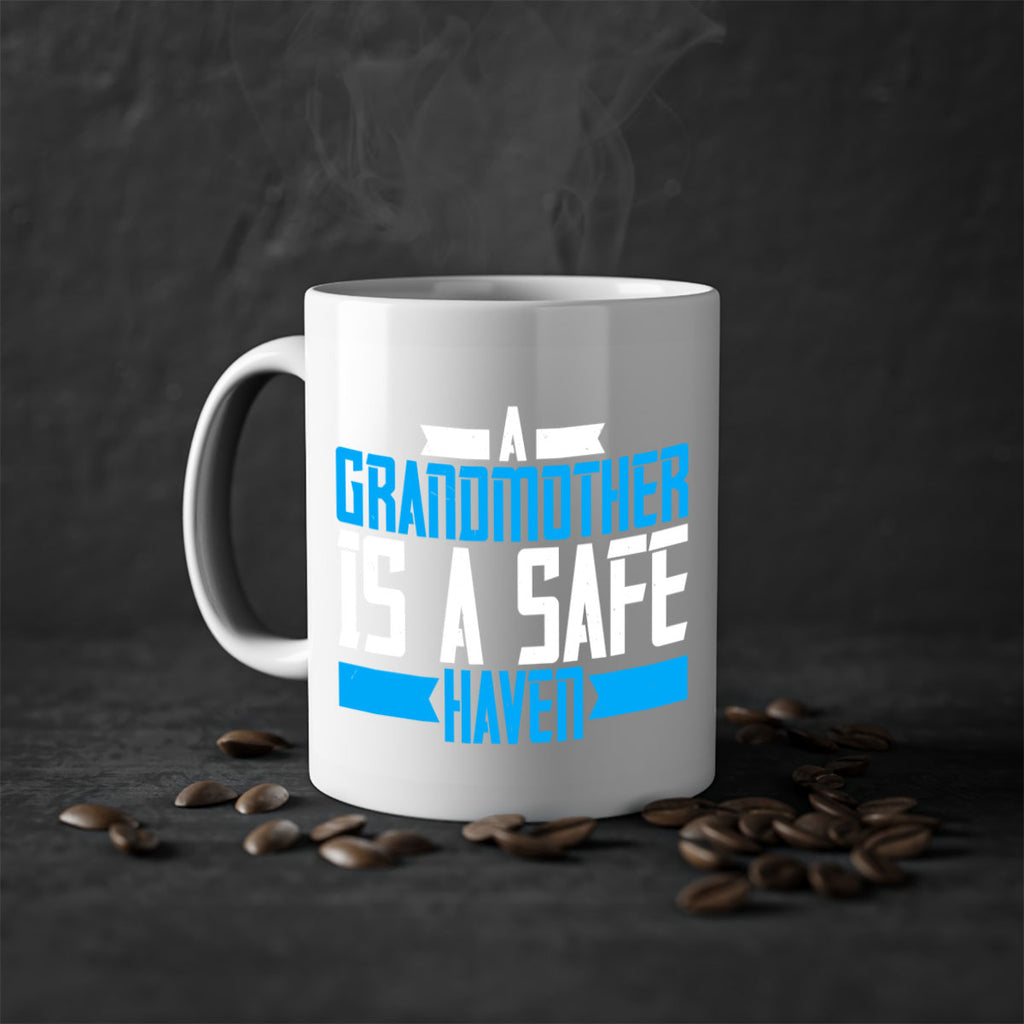 A Grandmother is a safe haven 42#- grandma-Mug / Coffee Cup