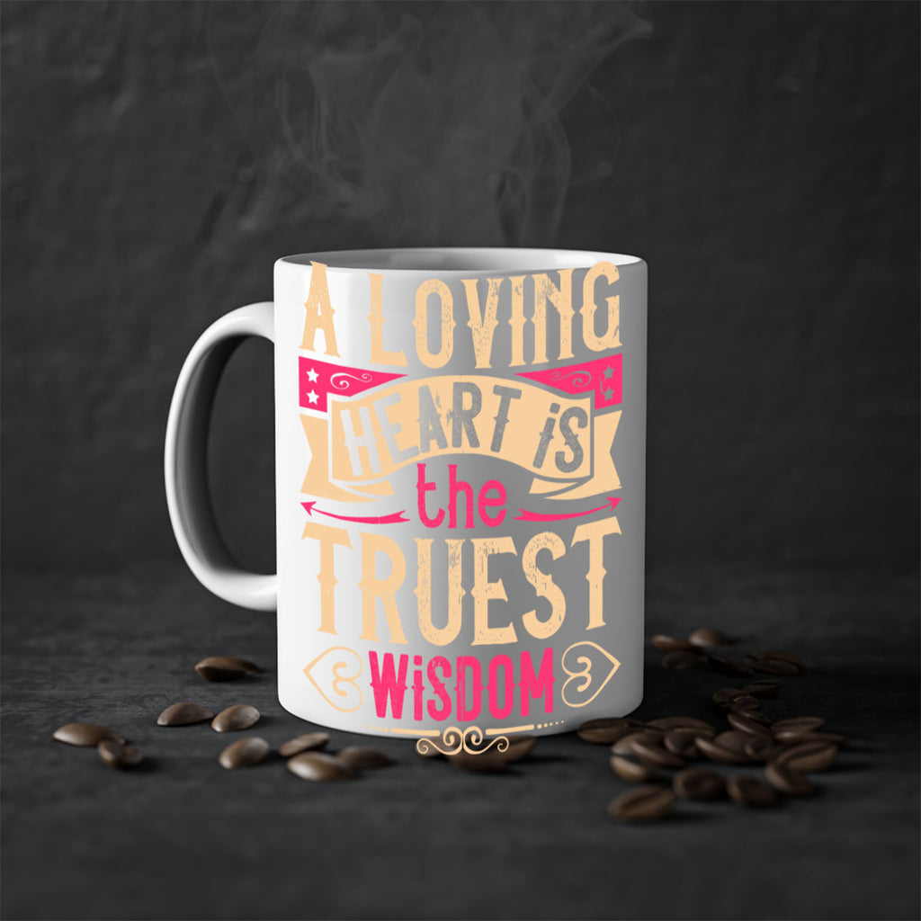 A loving heart is the truest wisdom Style 39#- Dog-Mug / Coffee Cup