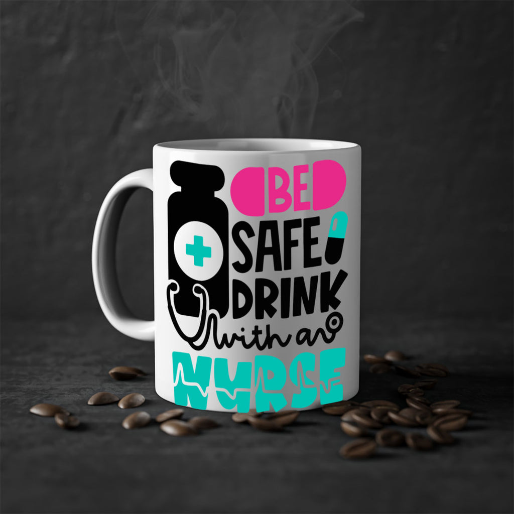 Be Safe Drink With An Nurse Style Style 222#- nurse-Mug / Coffee Cup