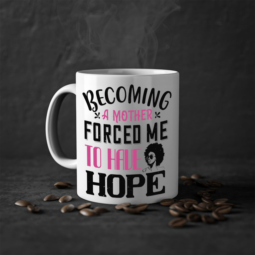 Becoming a mother forced me to have hope Style 37#- Afro - Black-Mug / Coffee Cup