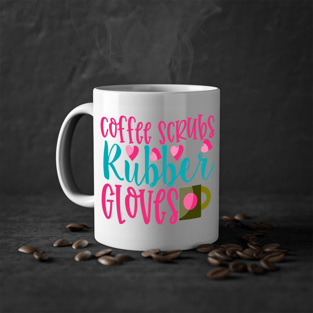 Coffee Scrubs Rubber Gloves Style 391#- nurse-Mug / Coffee Cup
