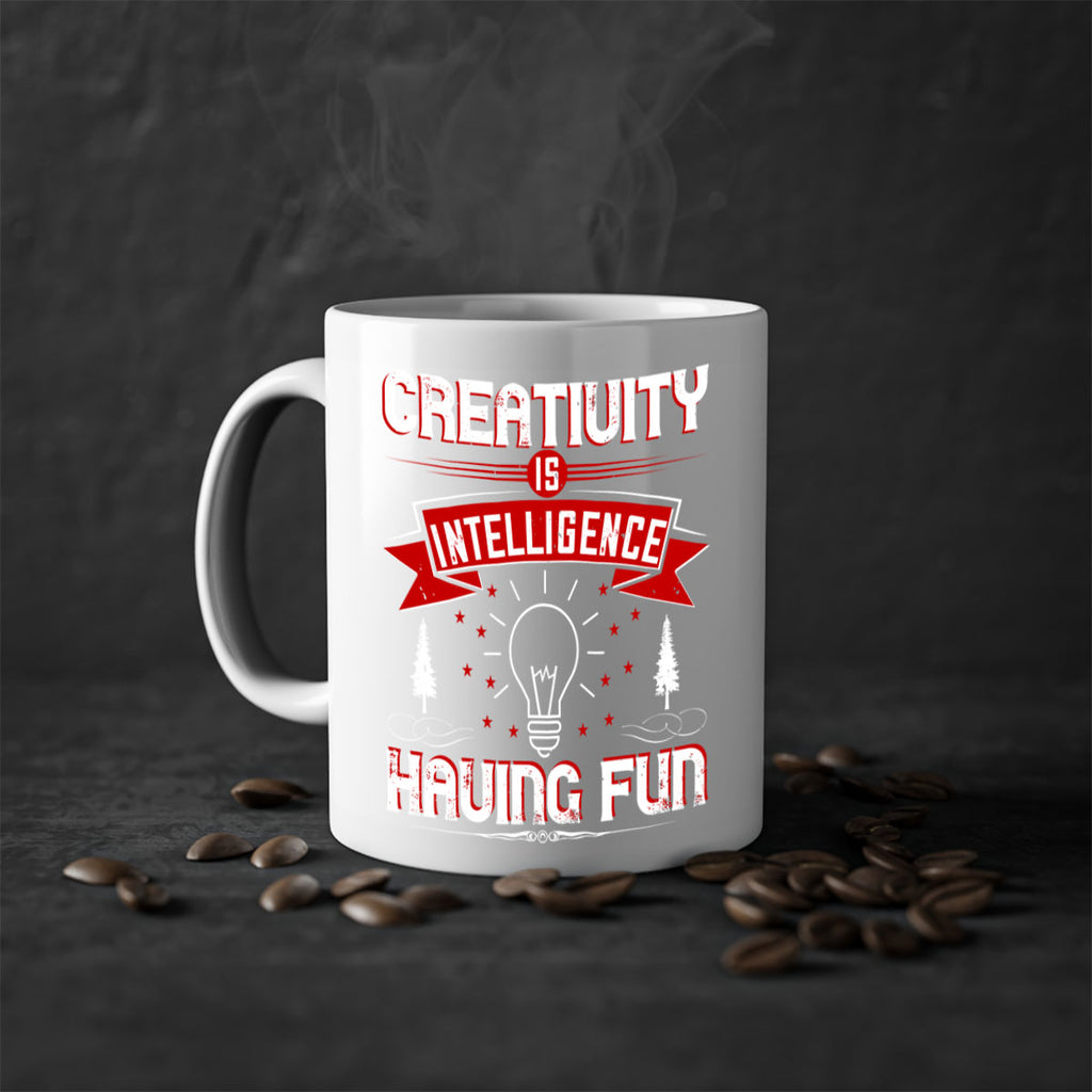 Creativity Is Intelligence Having Fun Style 49#- motivation-Mug / Coffee Cup