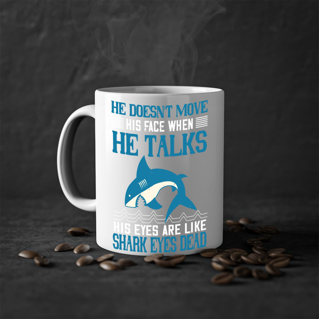 He doesnt move his face when he talks His eyes are like shark eyes Dead Style 88#- Shark-Fish-Mug / Coffee Cup