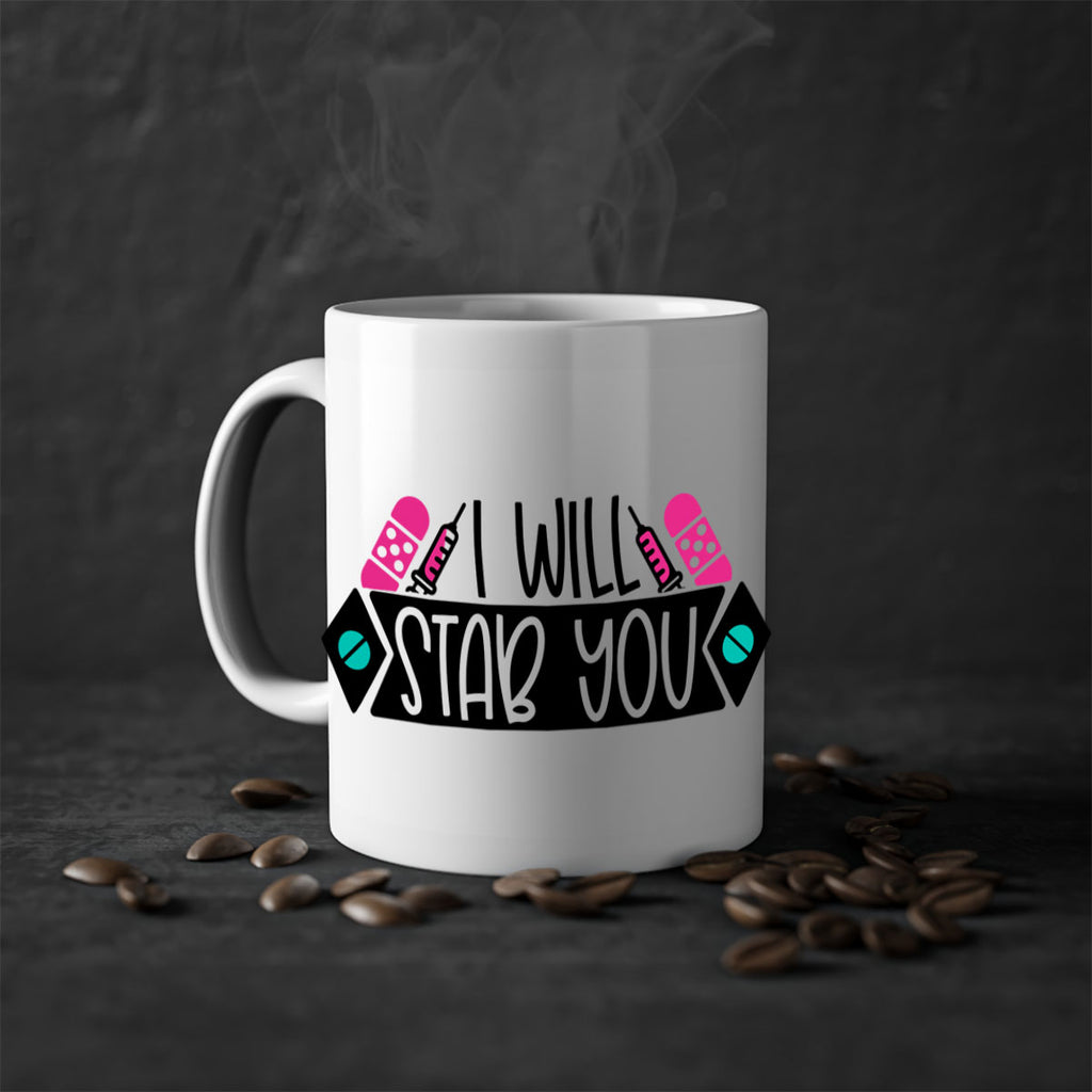 I Will Stab You Style Style 162#- nurse-Mug / Coffee Cup