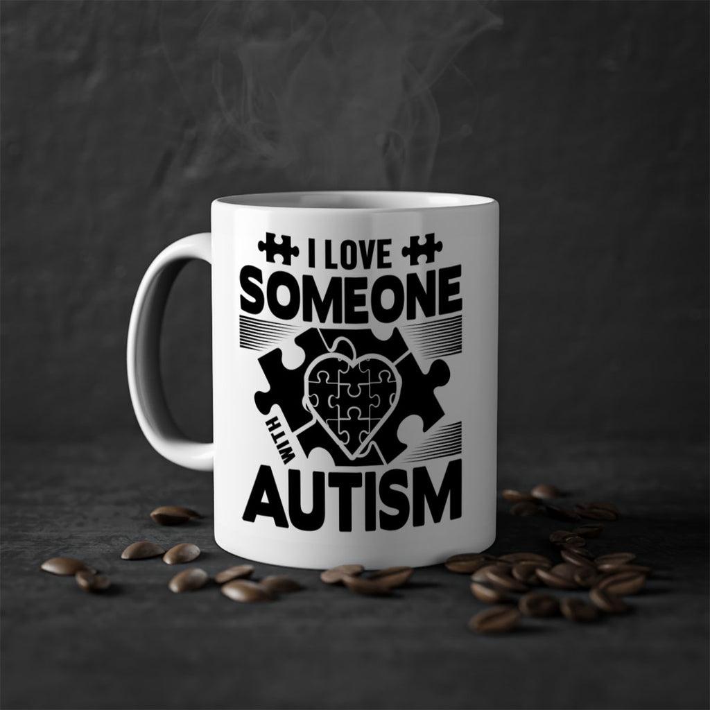 I love someone Style 47#- autism-Mug / Coffee Cup