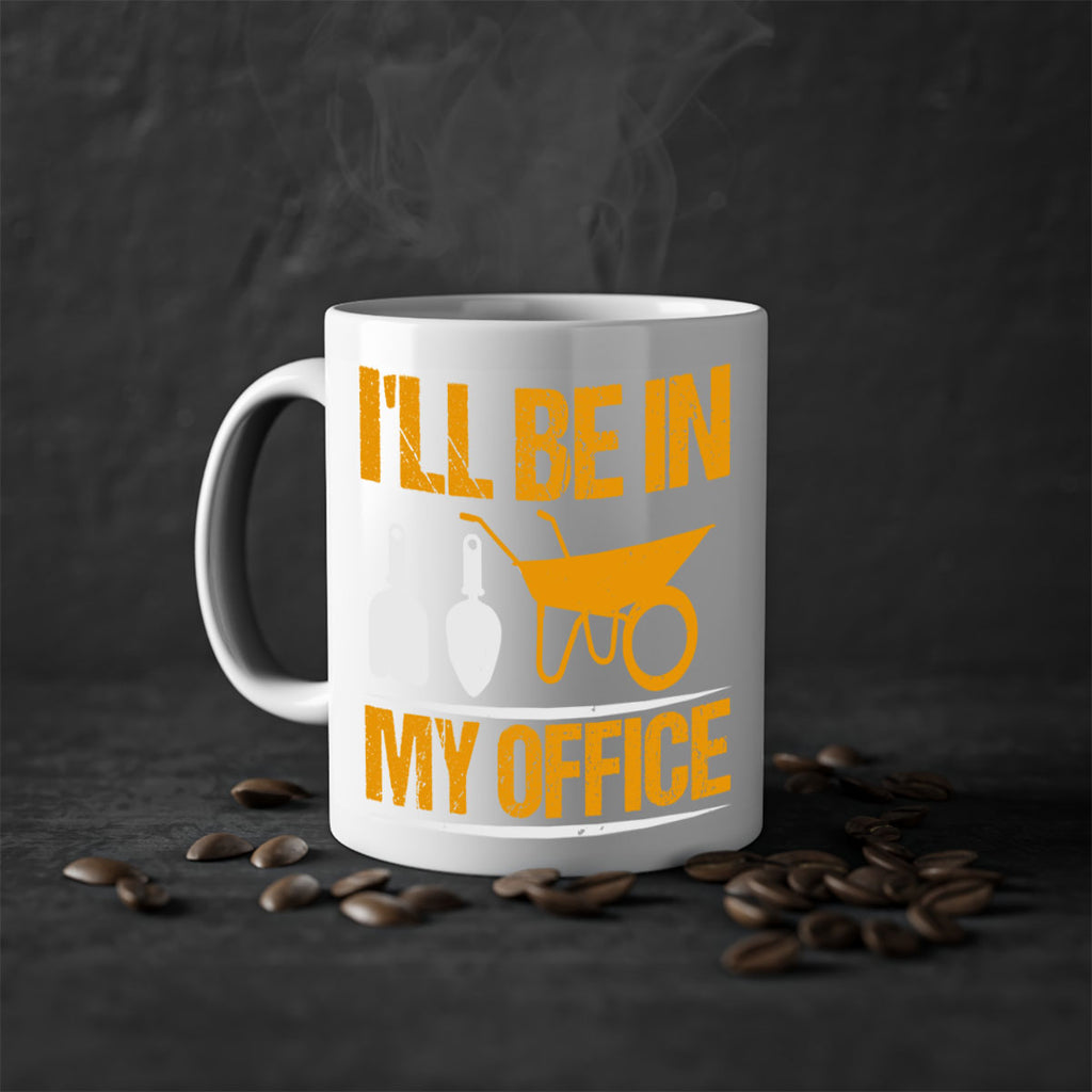Ill be in my office 50#- Farm and garden-Mug / Coffee Cup