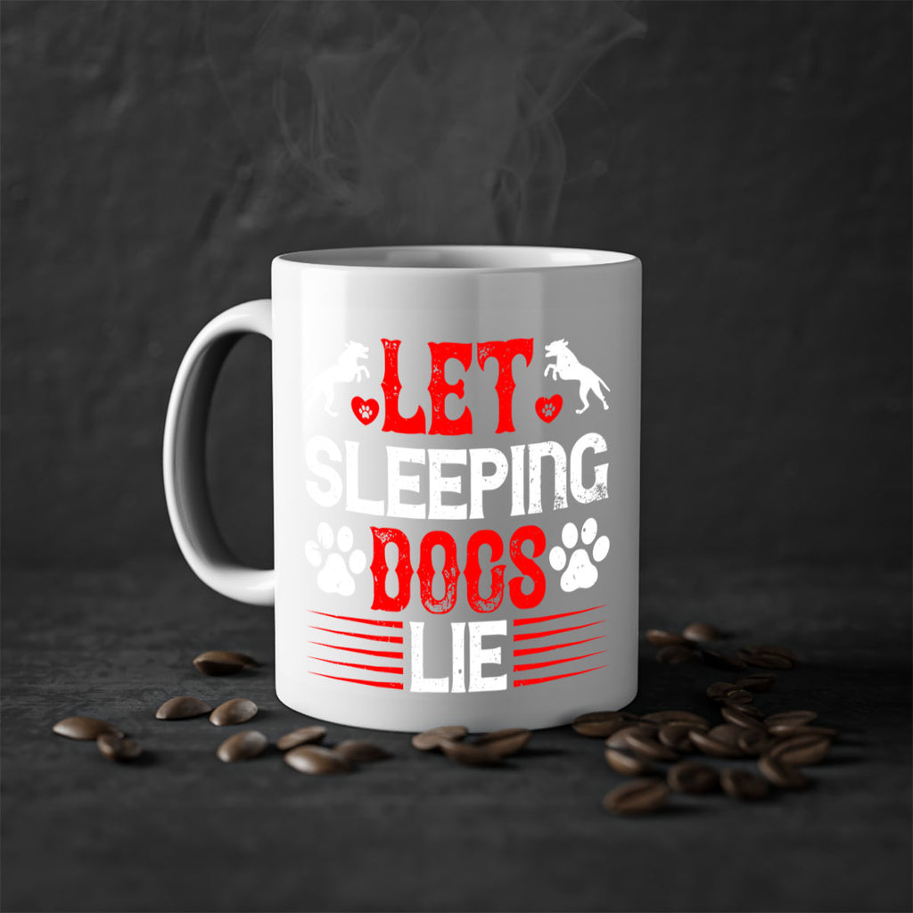 Let sleeping dogs lie Style 182#- Dog-Mug / Coffee Cup