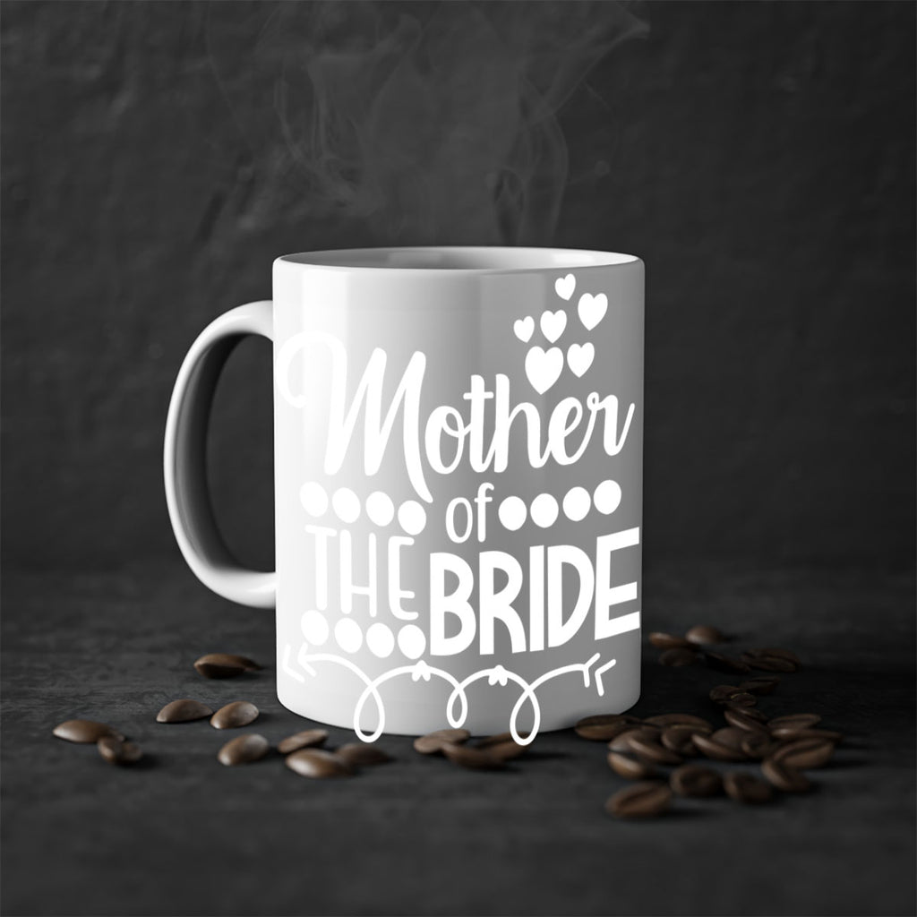 Mother of the 22#- Family of the bride-Mug / Coffee Cup