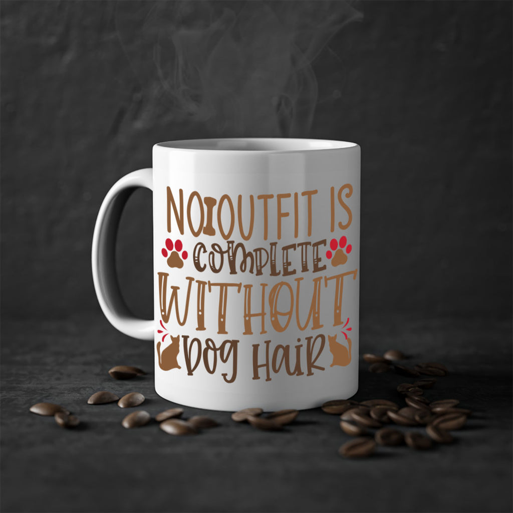 No Outfit Is Complete Without Dog Hair Style 67#- Dog-Mug / Coffee Cup