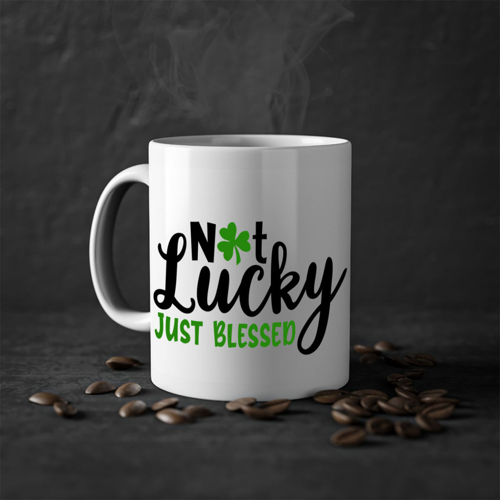 Not Lucky Just Blessed Style 149#- St Patricks Day-Mug / Coffee Cup