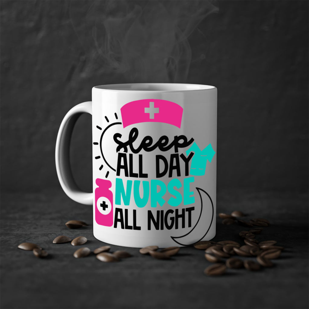 Sleep All Day Nurse All Night Style Style 36#- nurse-Mug / Coffee Cup