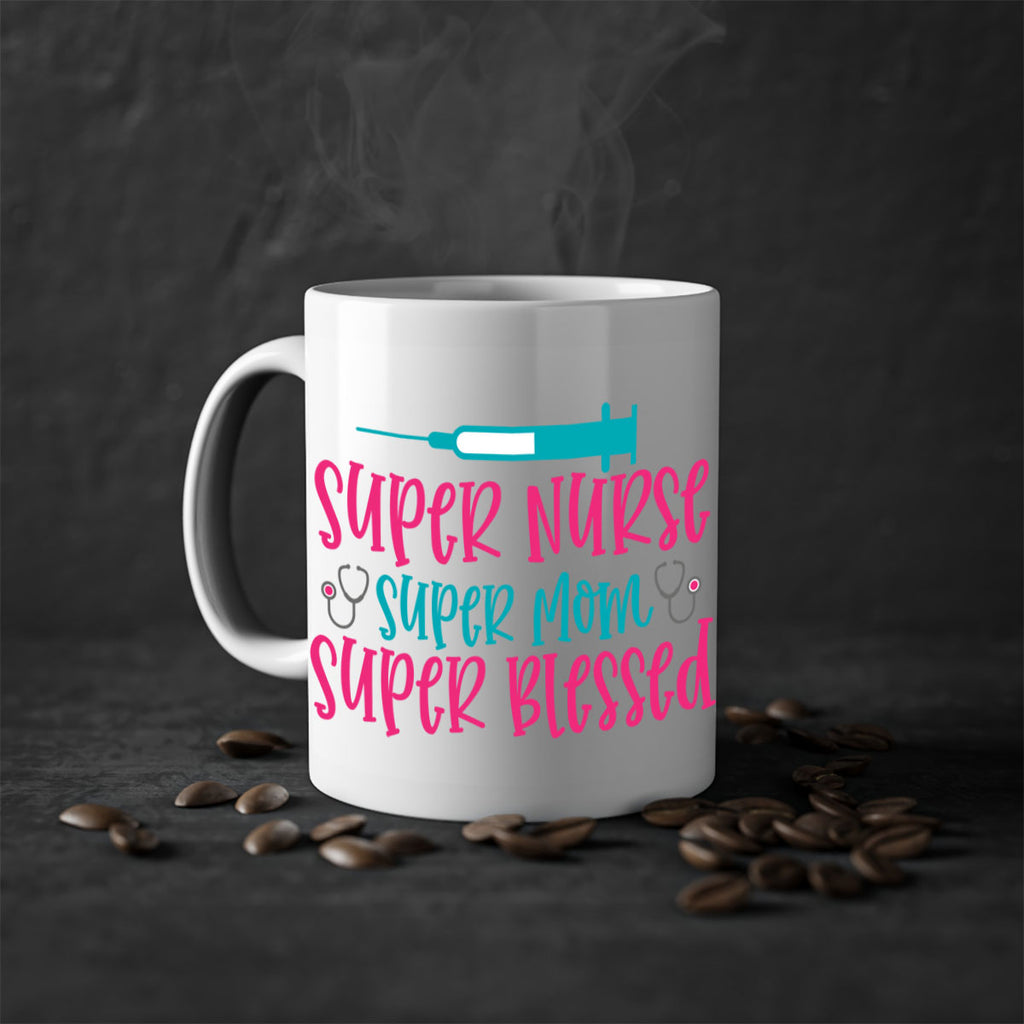 Super Nurse Super Mom Style 347#- nurse-Mug / Coffee Cup