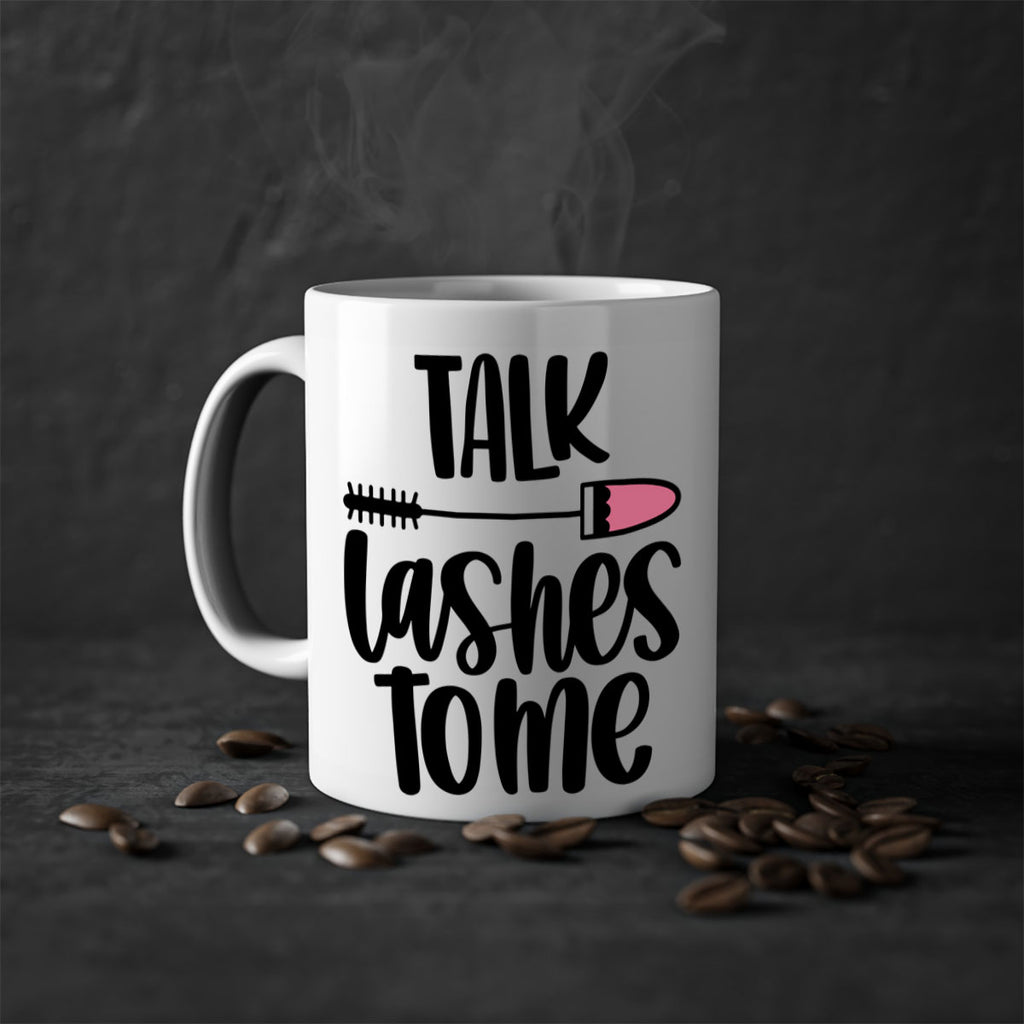 Talk Lashes To Me Style 16#- makeup-Mug / Coffee Cup